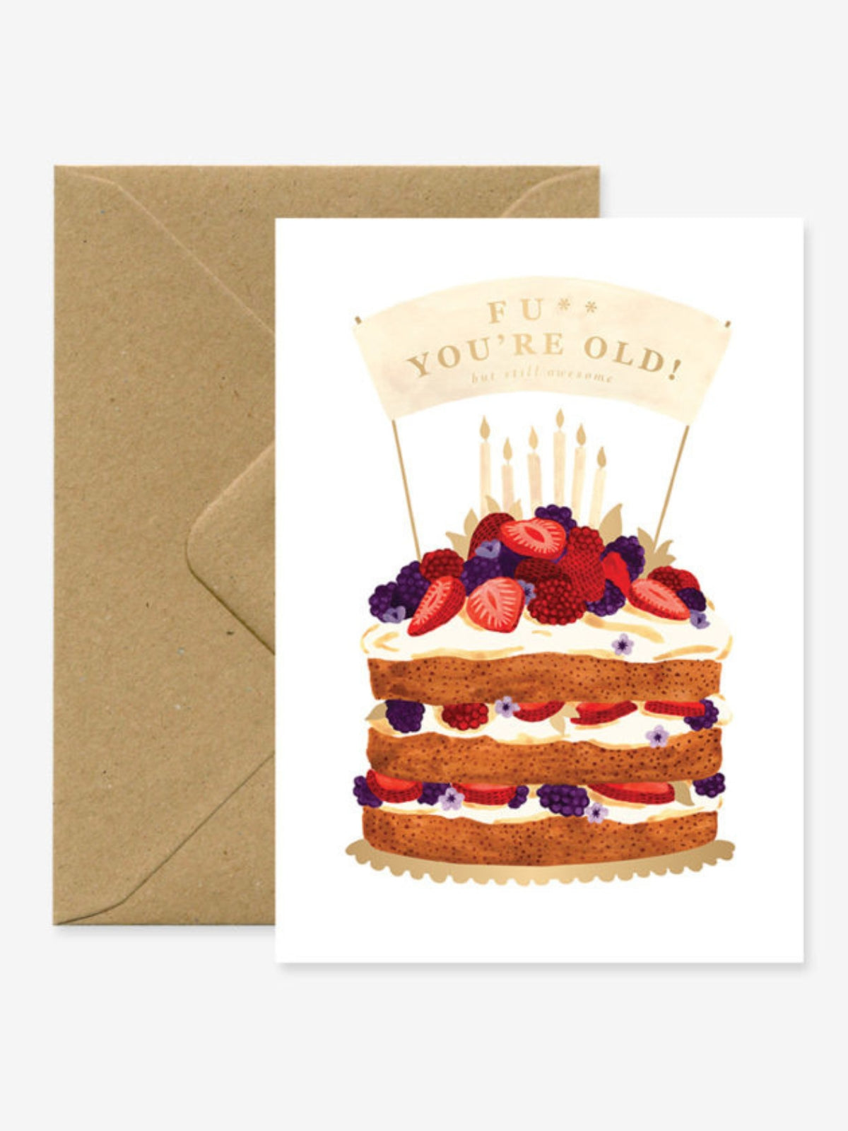 כרטיס ברכה Fu** You're Old